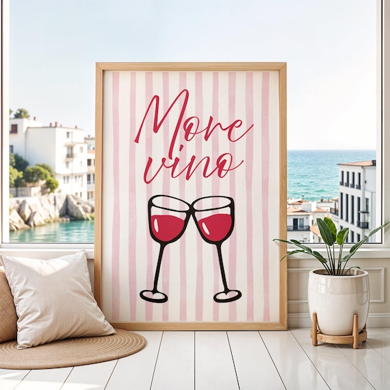 More Vino Funny Wine Lover Pink Stripe Cheerful Bar Wall Art
