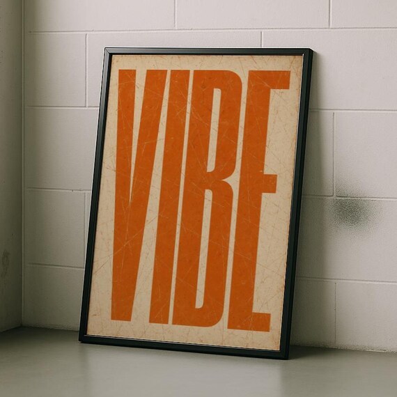 Retro Typography Wall Art Bold Vibe Vintage Style Poster Print