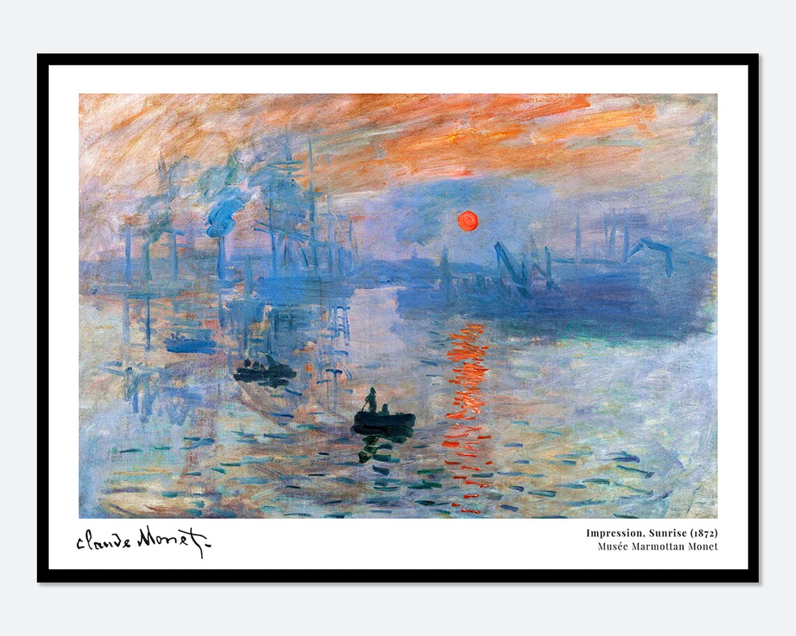 Monet Impression, Sunrise 1872 Vintage Exhibition Poster