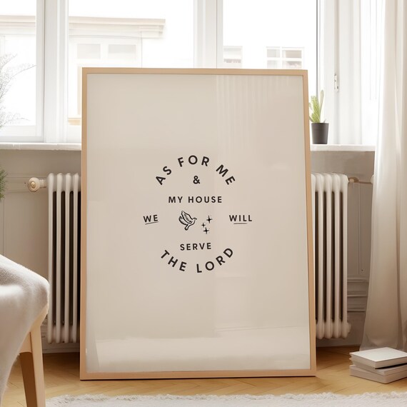 As For Me And My House We Will Serve The Lord Print Wall Art Christian Decor Minimalist Scripture