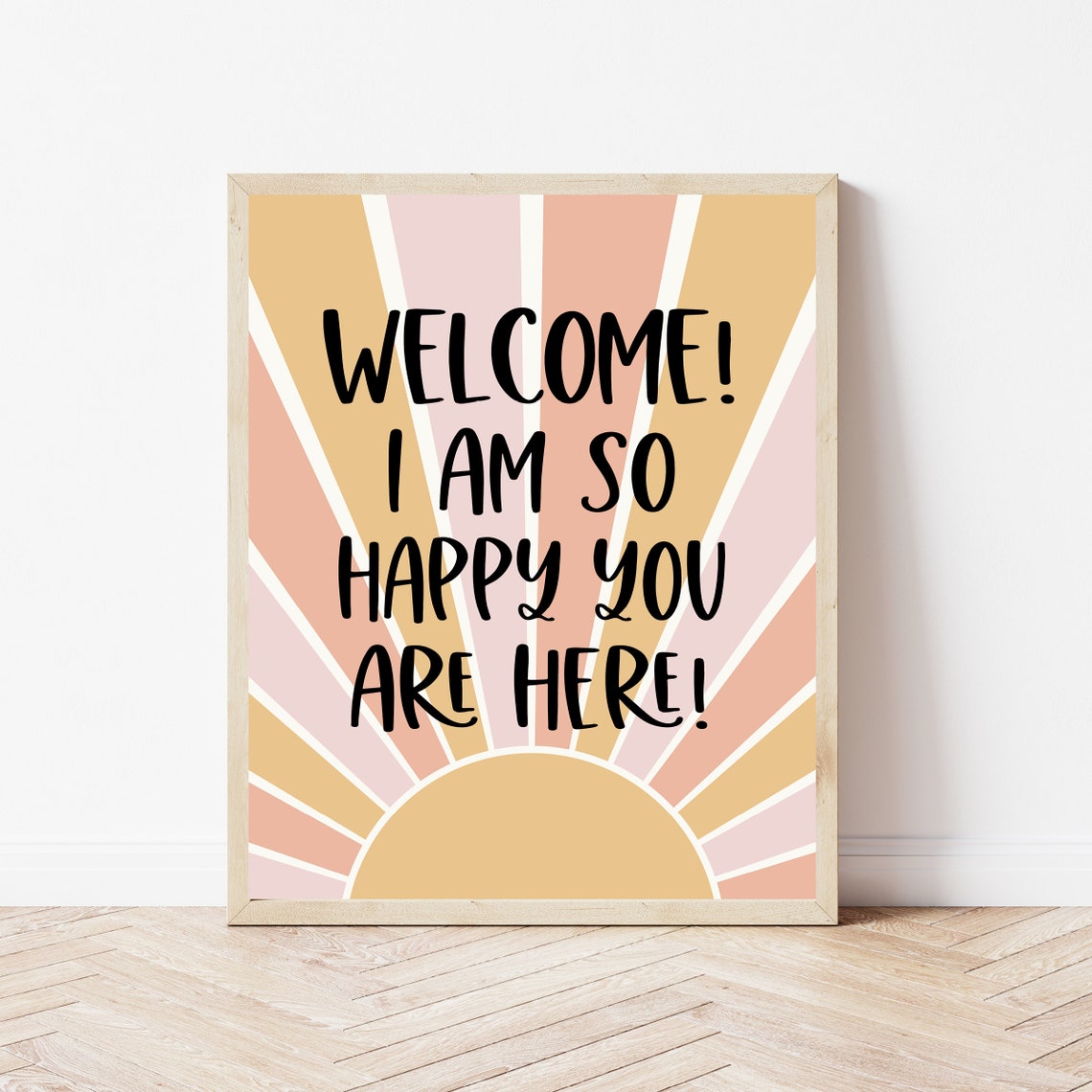 Welcome I Am So Happy You Are Here Boho Sunburst Classroom Poster