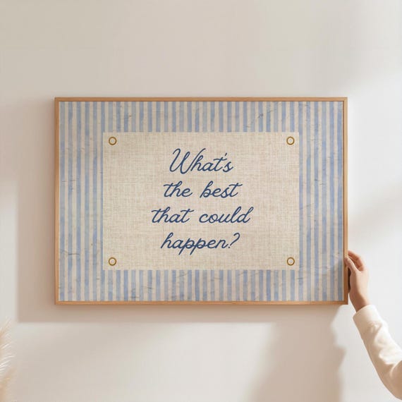 Whats The Best That Could Happen Print Uplifting Quote Art Affirmation Poster Daily Reminder Navy Blue Typography Vintage
