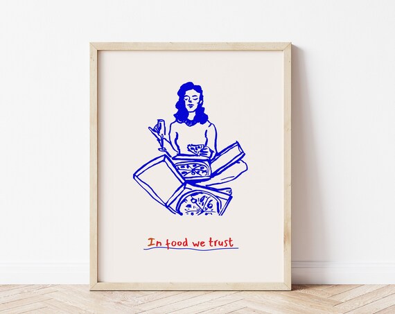 In Food We Trust Print Funny Food Quote Print Cute Food Saying Poster Pizza Print Minimalist Modern Print Modern Posters With Food