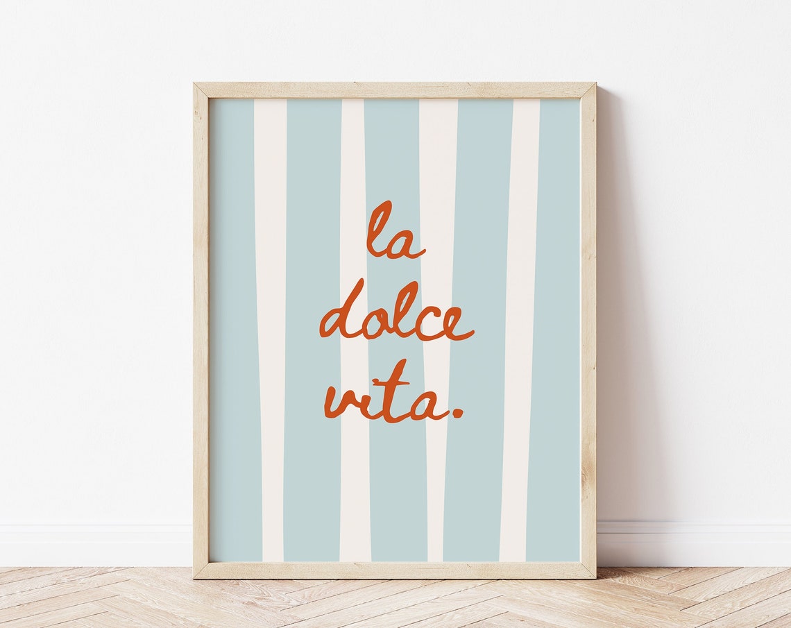 La Dolce Vita Print Italian Summer Print European Trendy Wall Art Italy Poster Amalfi Coast Art Italian Quote Print Summer Art Print