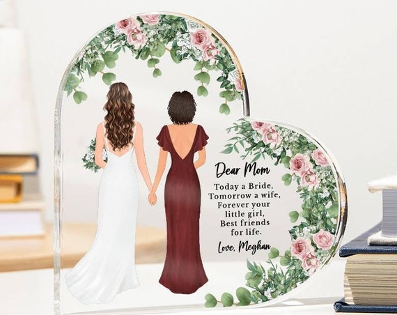 Personalized Mother Of The Bride Gift From Daughter Mothers Day Cake Topper Custom Drawn Attire Wedding Gift For Mom Heart Acrylic Plaque