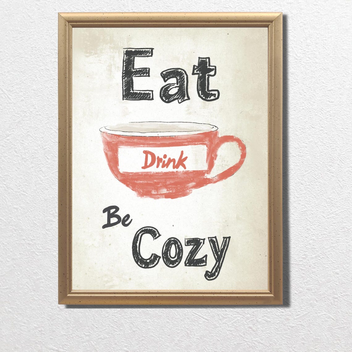 Eat Drink Be Cozy Red Coffee Cup Vintage Kitchen Decorative Poster - Image 3