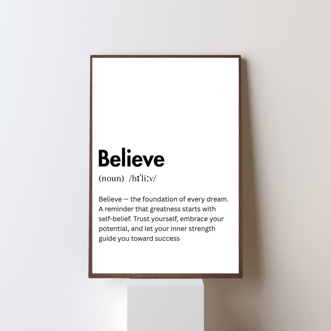 Believe Definition Dictionary Style Minimalist Typography Poster Decor