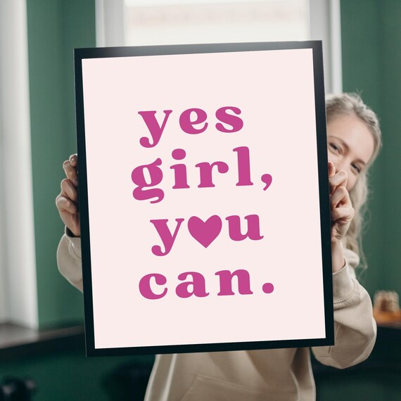 Yes Girl You Can Pink Heart Affirmation Quote Gift For Her Poster