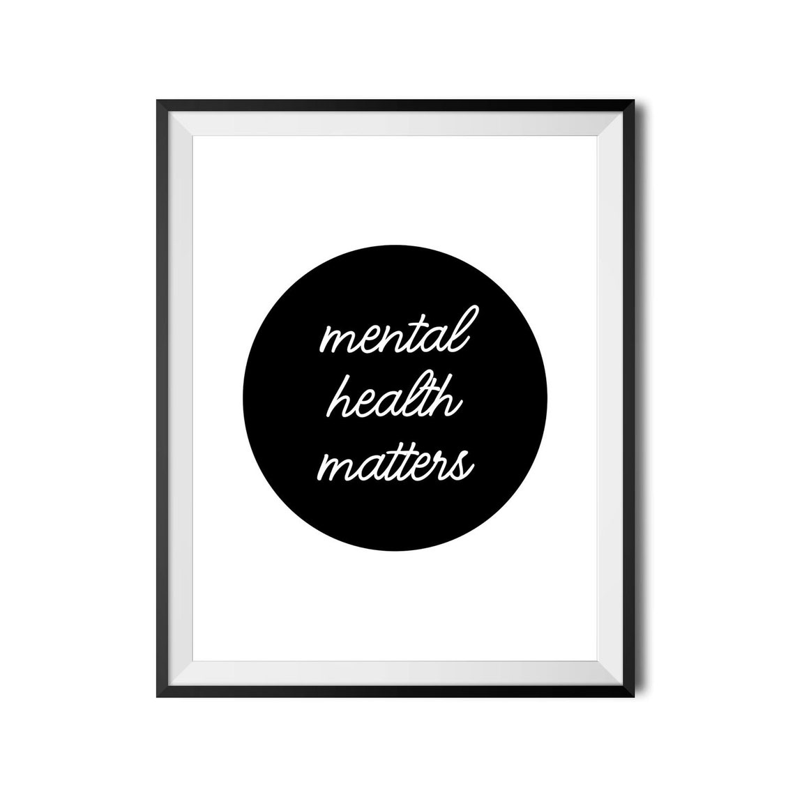 Mental Health Matters Script Black Circle Typography Wall Art - Image 4