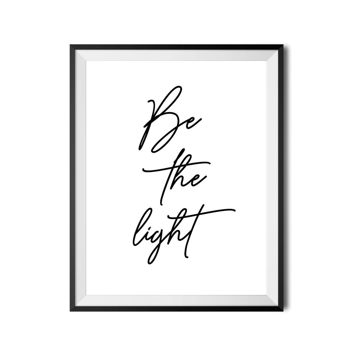 Be The Light Minimalist Script Inspirational Typography Poster - Image 3