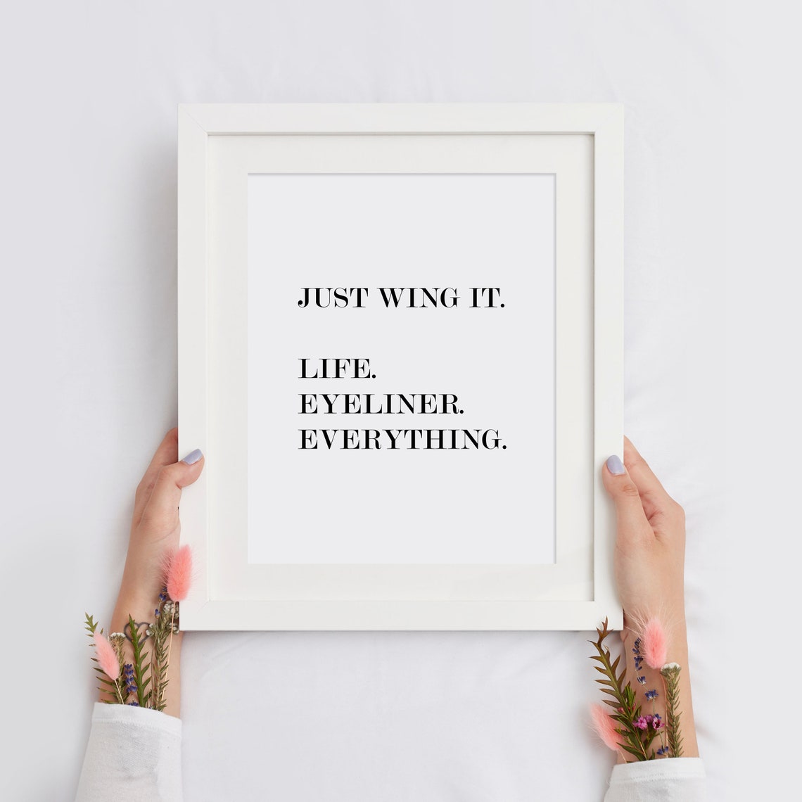 Just Wing It Life Eyeliner Everything Funny Makeup Vanity Poster - Image 2