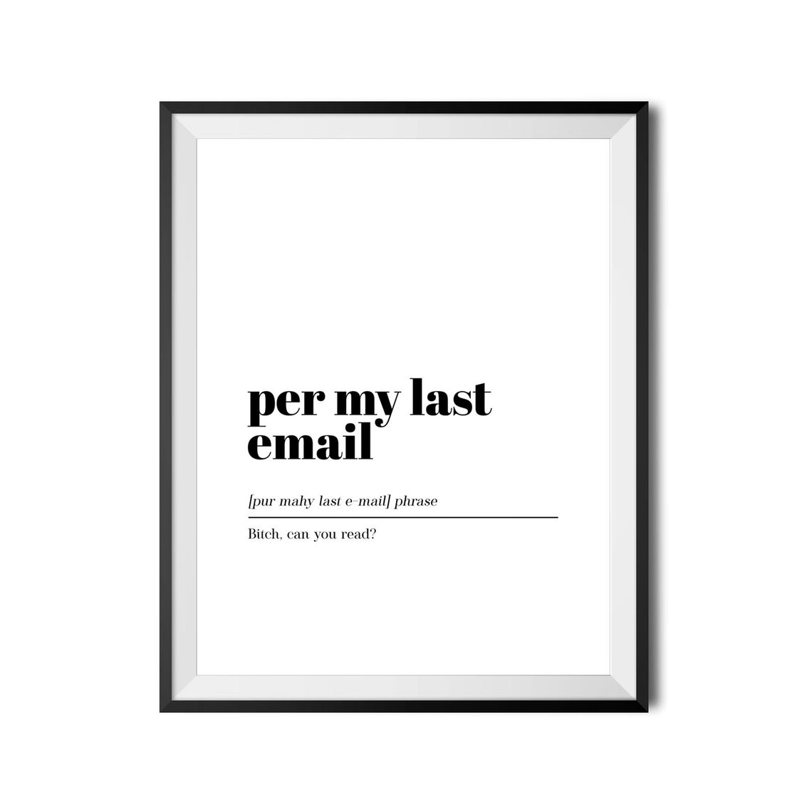 Per My Last Email Funny Office Definition Dictionary Wall Art - Image 4