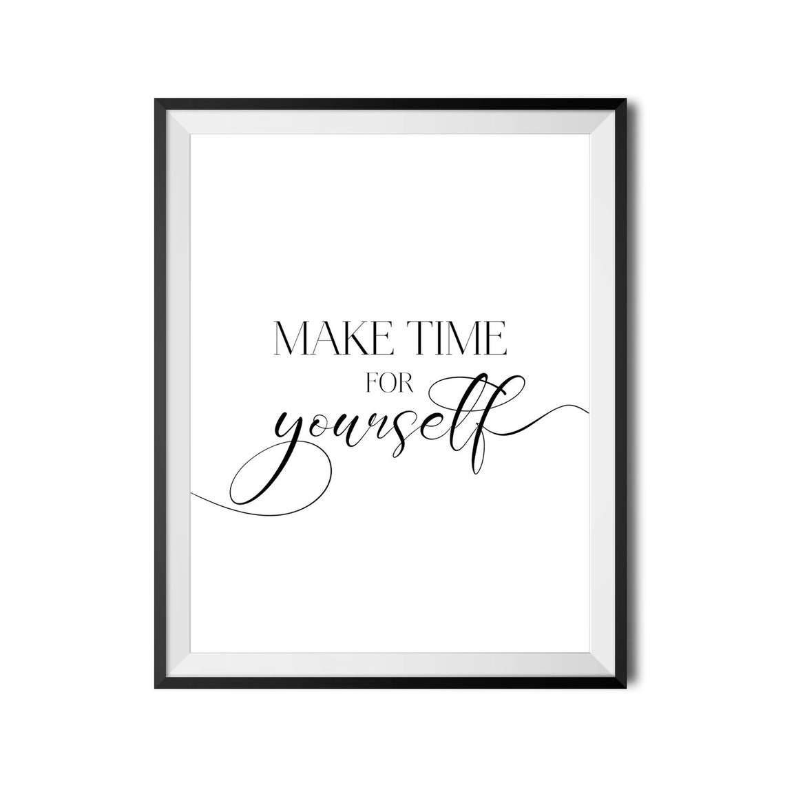 Make Time For Yourself Self Care Minimalist Typography Wall Poster - Image 4