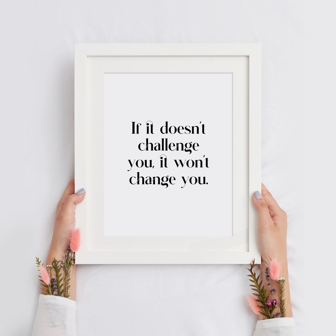 If It Does Not Challenge You It Will Not Change You Gym Wall Art - Image 2