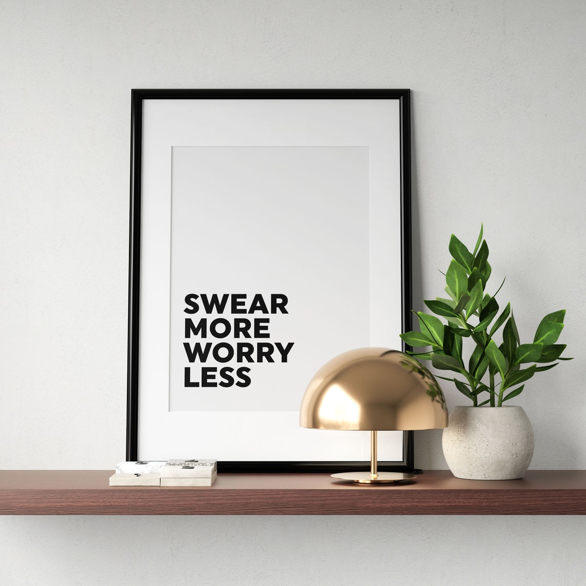 Swear More Worry Less Print Motivational Poster Art Funny Swearing Quote Typography Sign Minimal Home Decor Instant - Image 3