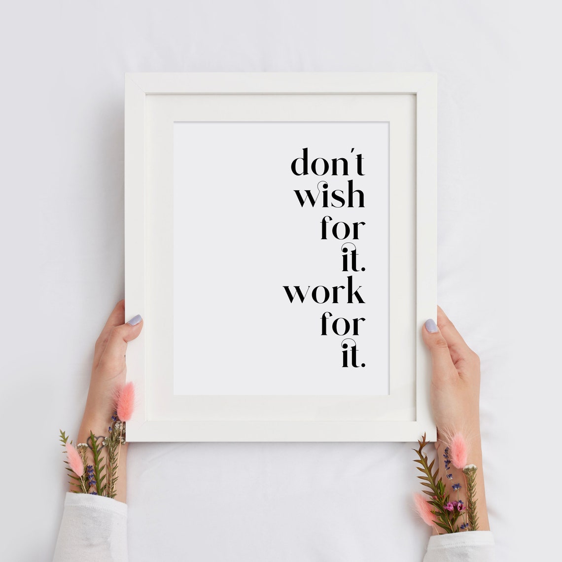 Dont Wish For It Work For It Serif Italic Motivational Poster - Image 3