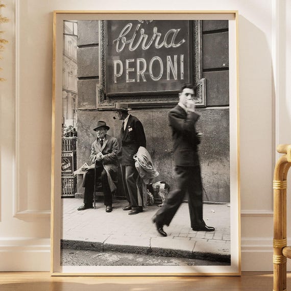 Men In A Street Of Napoli Poster Birra Peroni Italy Black White Print Bar Decor