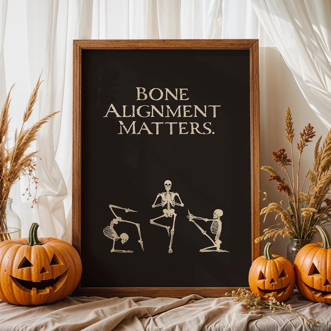 Funny Skeleton Yoga Poses Bone Alignment Matters Halloween Poster