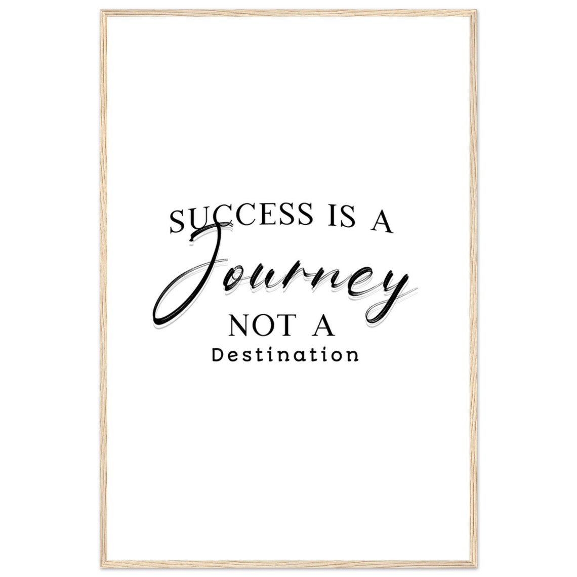 Success Is A Journey Not A Destination Quote - Image 4
