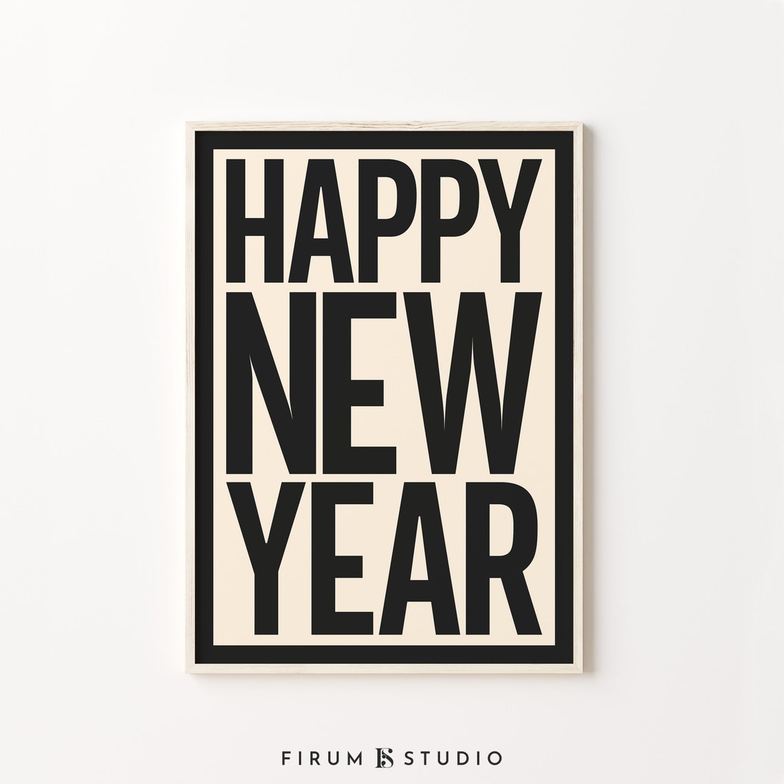 Happy New Year Bold Black Cream Modern Typography Party Wall Poster