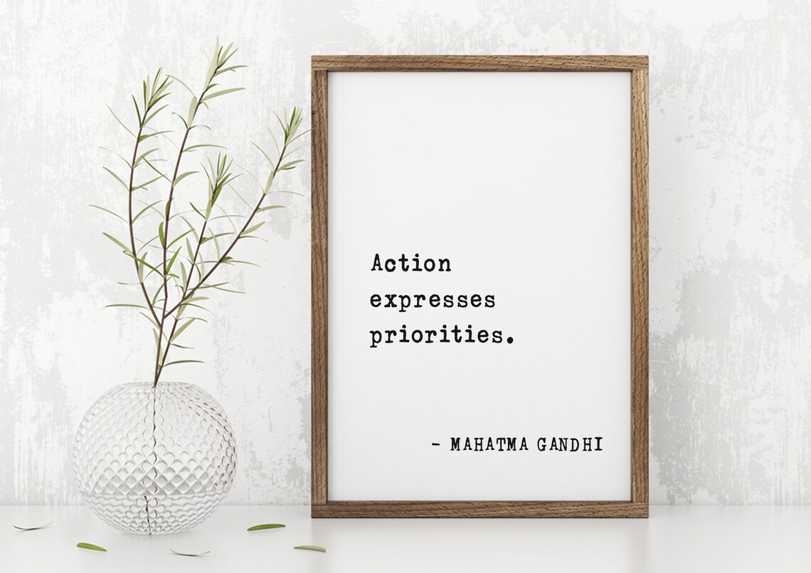 Mahatma Gandhi Action Expresses Priorities Minimalist Quote Poster - Image 4