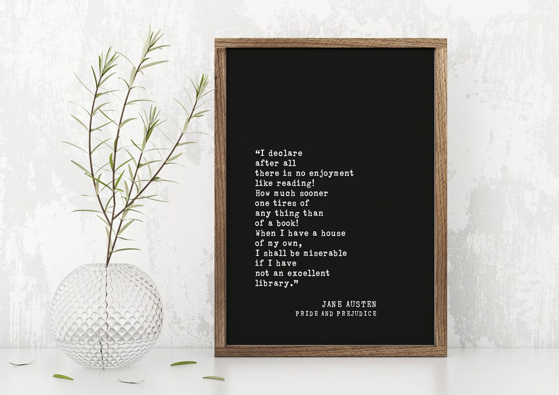 Jane Austen Reading Quote Pride And Prejudice Library Poster - Image 5