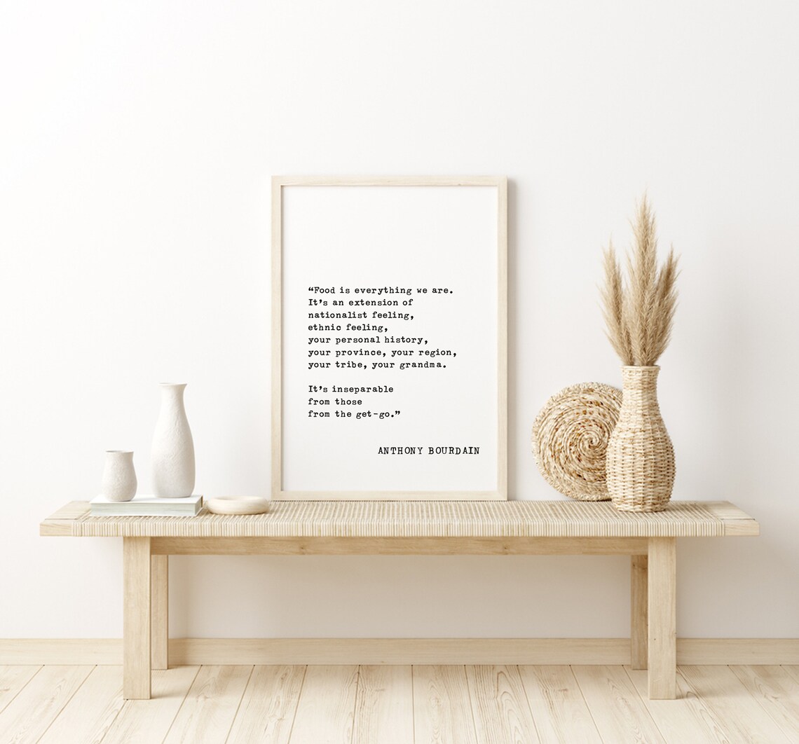 Anthony Bourdain Food Is Everything We Are Heritage Quote Poster - Image 3