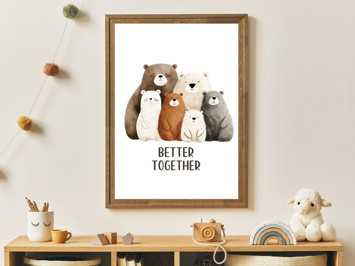 Better Together Six Cute Bears Family Quote Nursery Wall Poster