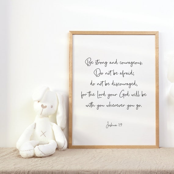 Joshua 19 Be Strong And Courageous Christian Nursery Scripture Minimalist Bible Verse Wall Art For Boy Or Girl Room