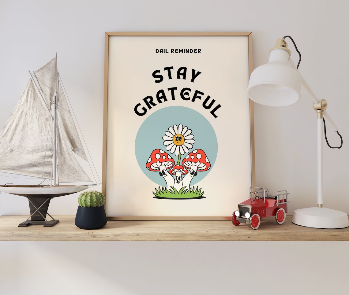 Stay Grateful Daily Reminder Mushroom Daisy Retro Quote Poster - Image 2