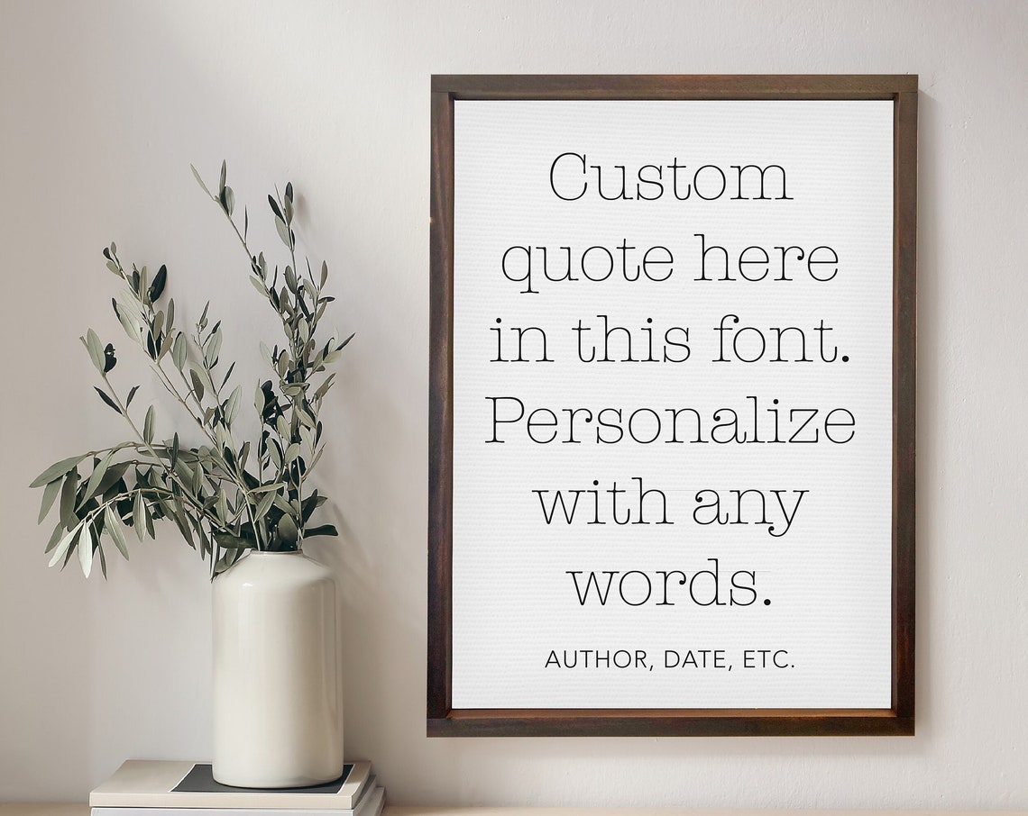 Personalized Custom Quote Serif Typewriter Font Minimalist Poster
