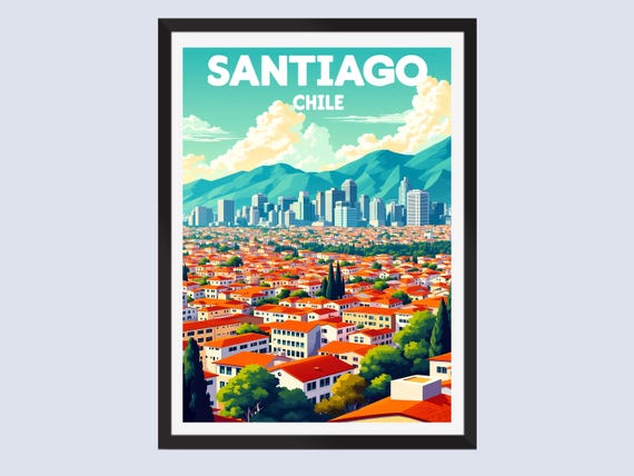 Santiago Travel Poster Chile Wall Art Home Decor Print Gift