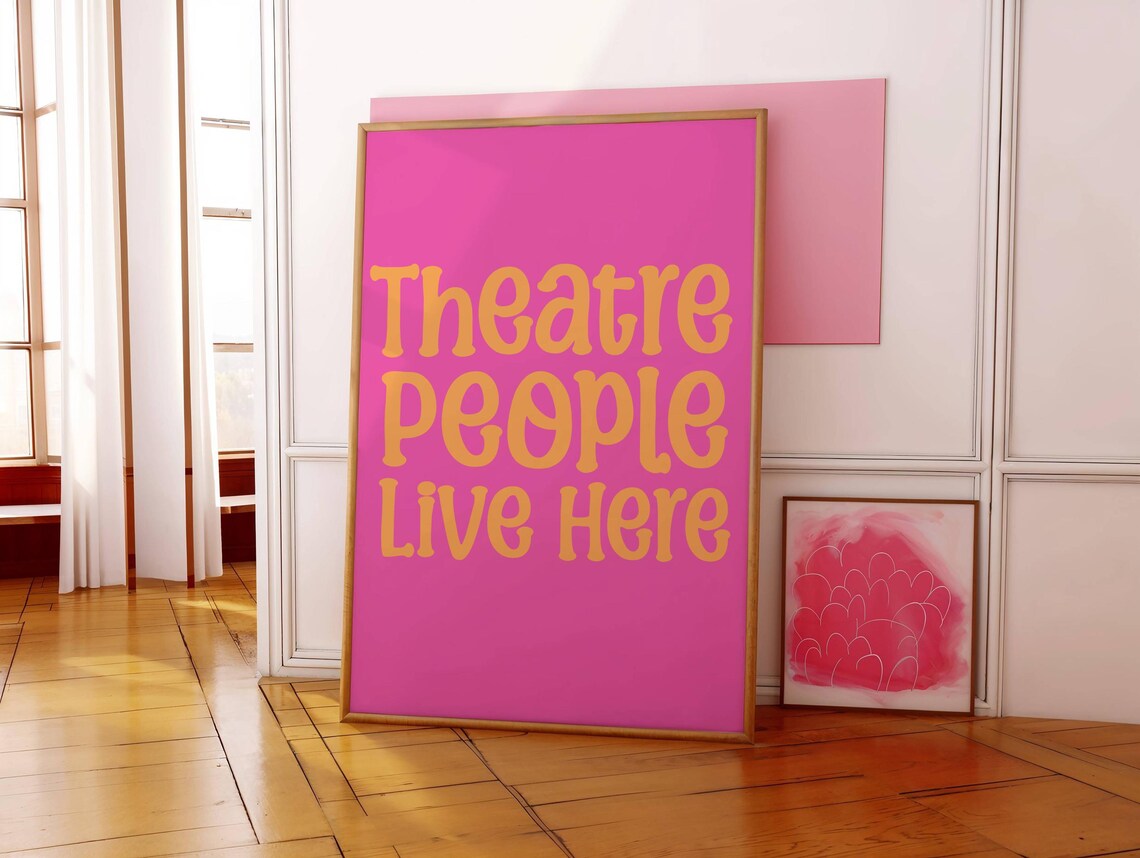 Theatre People Live Here Hot Pink Orange Retro Typography Poster - Image 4