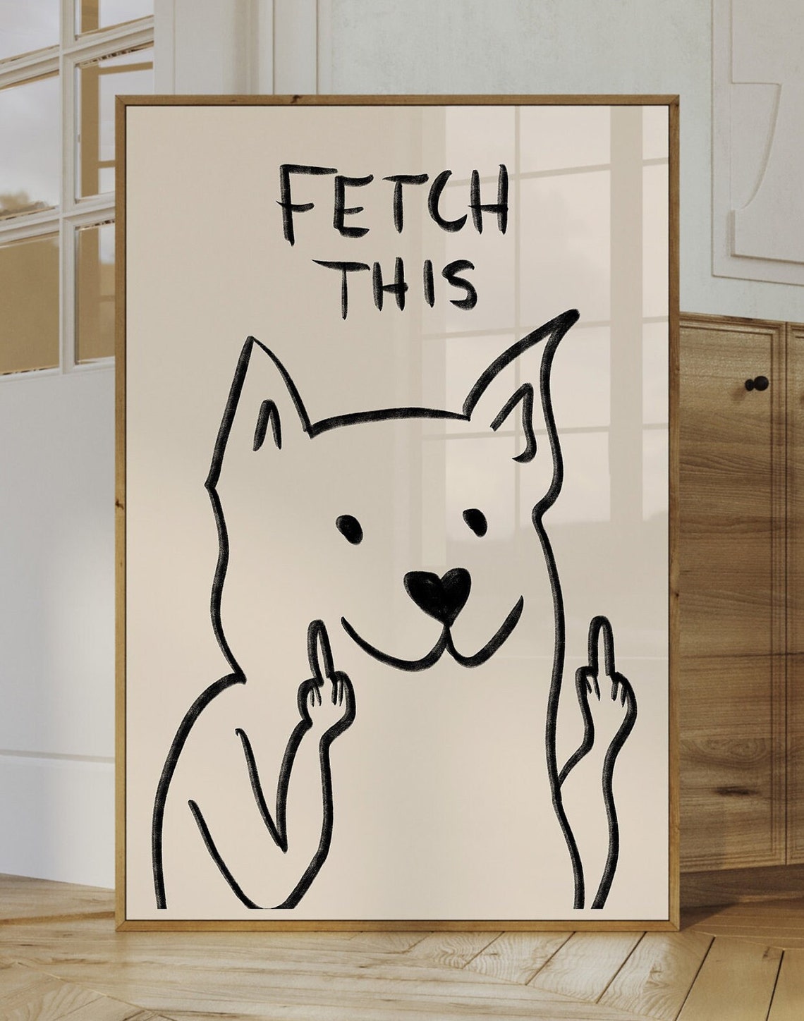 Fetch This Funny Dog Hand Drawn Sassy Pup Line Drawing Poster - Image 3