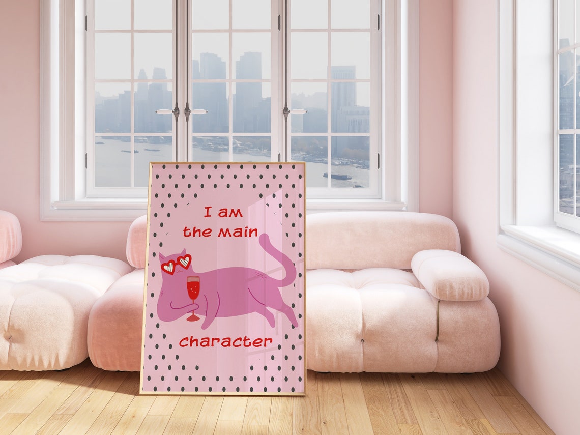 I Am The Main Character Pink Cat Drinking Wine Funny Quote Poster - Image 3