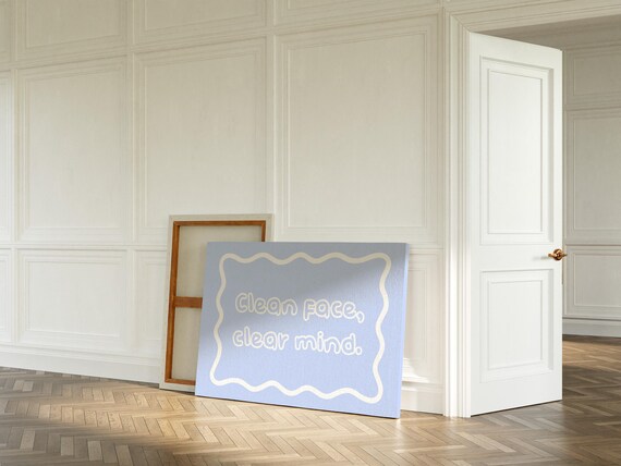 Clean Face Clear Mind Pastel Blue Affirmation Quote Wall Decor Poster
