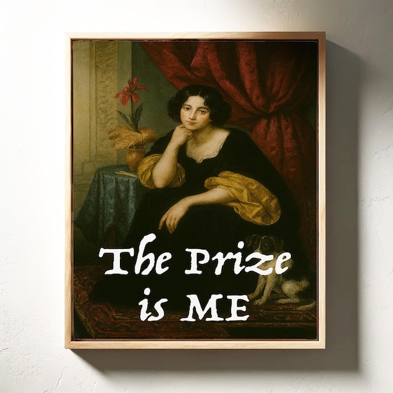 Vintage Oil Portrait Of Seated Woman The Prize Is Me Feminist Print