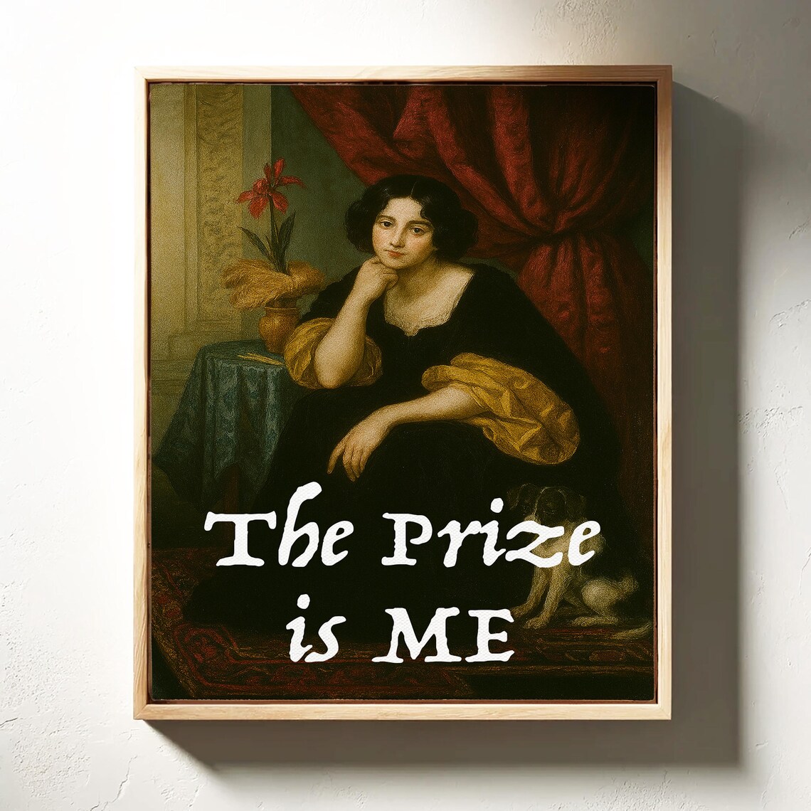 Vintage Oil Portrait Of Seated Woman The Prize Is Me Feminist Print
