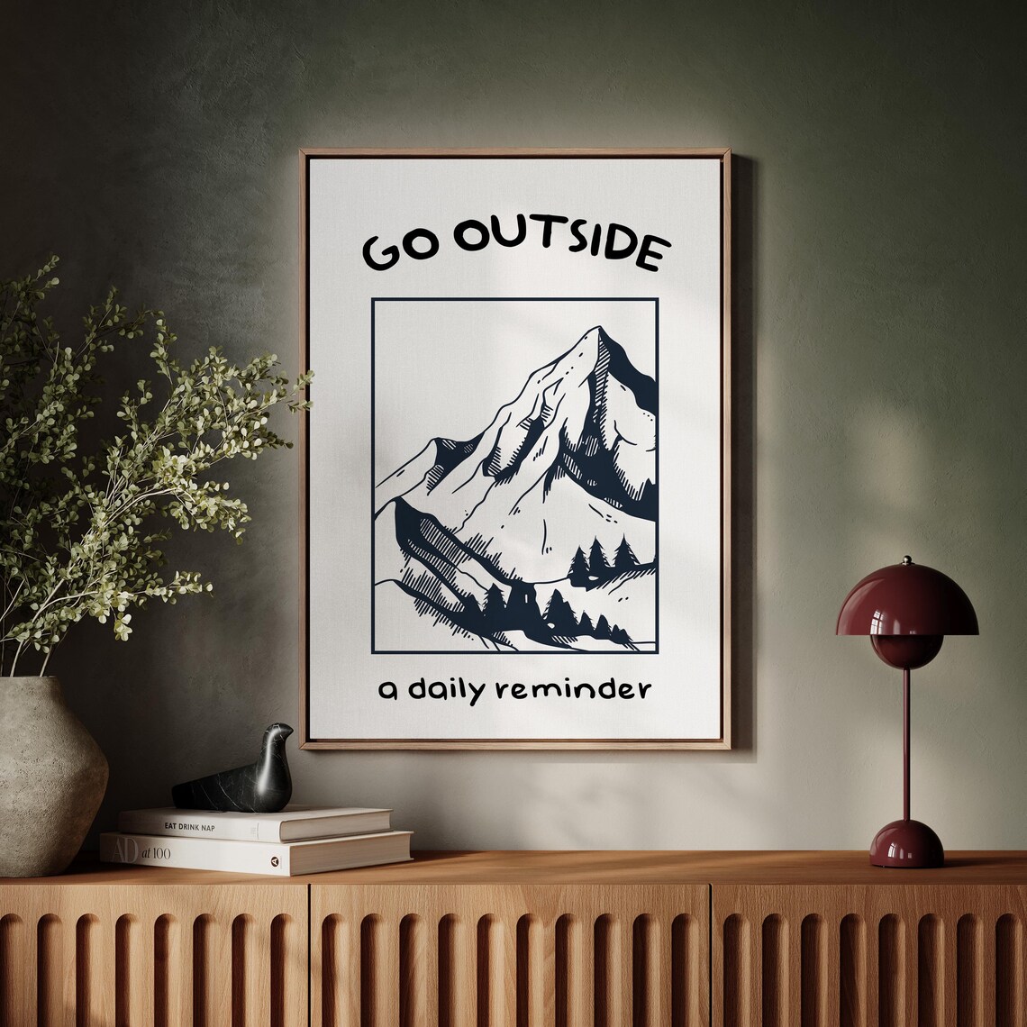 Go Outside A Daily Reminder Hand Drawn Mountain Quote Poster