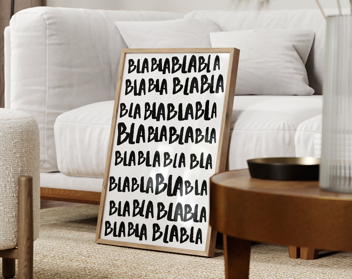 Bla Print Blabla Poster Wall Art Funky Decor Funny Trendy Typography Black And White - Image 3