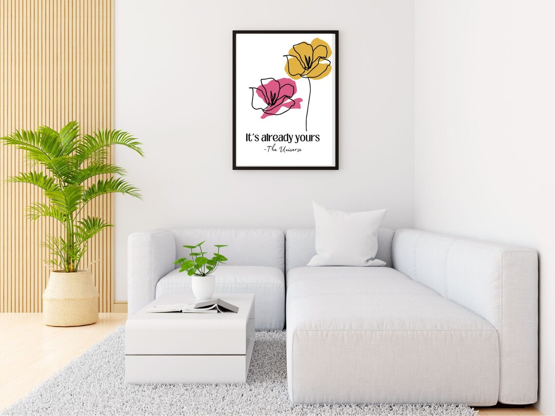 The Universe Says Its Already Yours Quote Flower Line Art Poster - Image 4