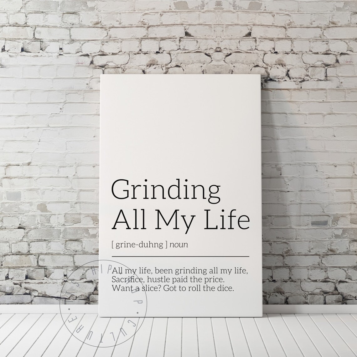 Grinding All My Life Lyric Definition Rap Quote Canvas Style Poster