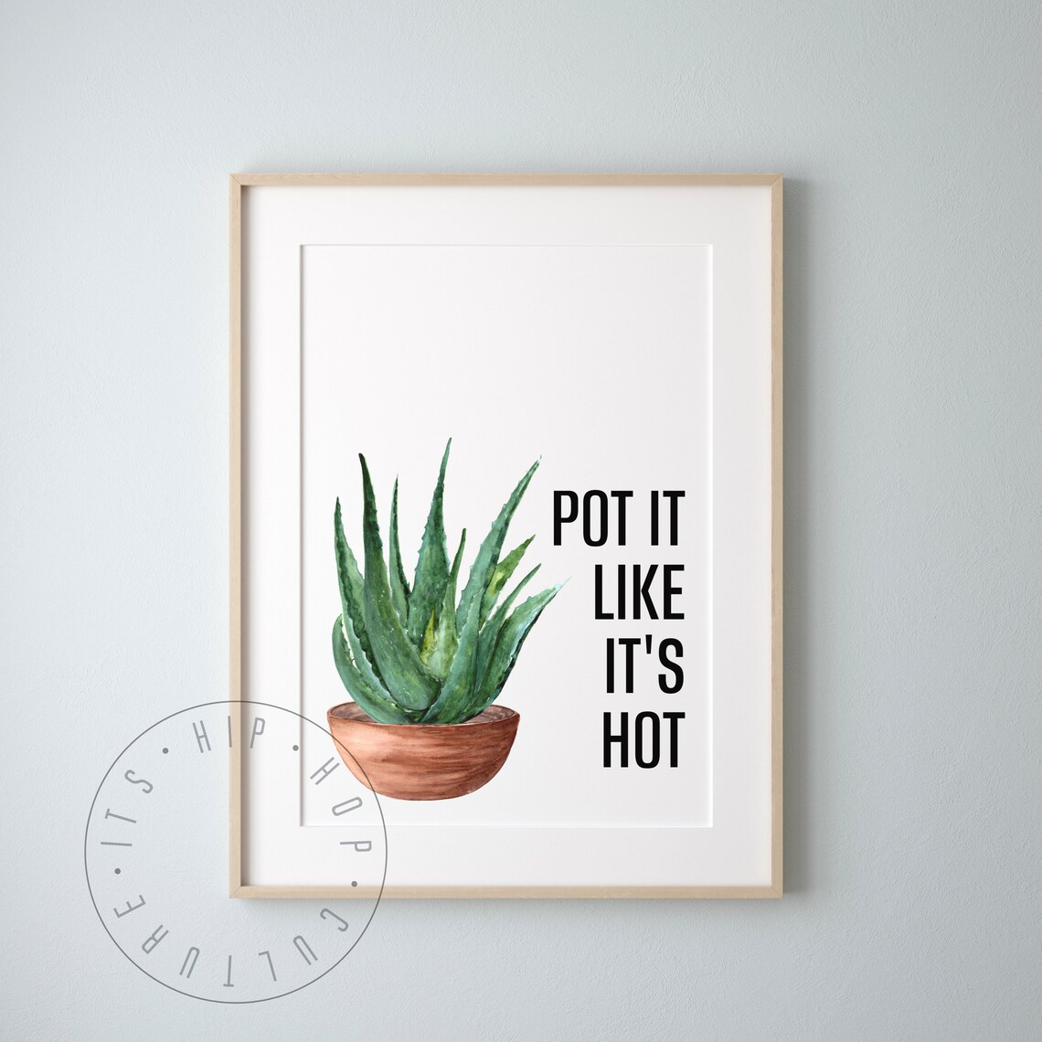 Pot It Like Its Hot Plant Pun Hip Hop Plant Poster Rap Lyrics Plant Poster Music Plant Puns Poster Funny Plant Saying Plant Pun Artwork - Image 4