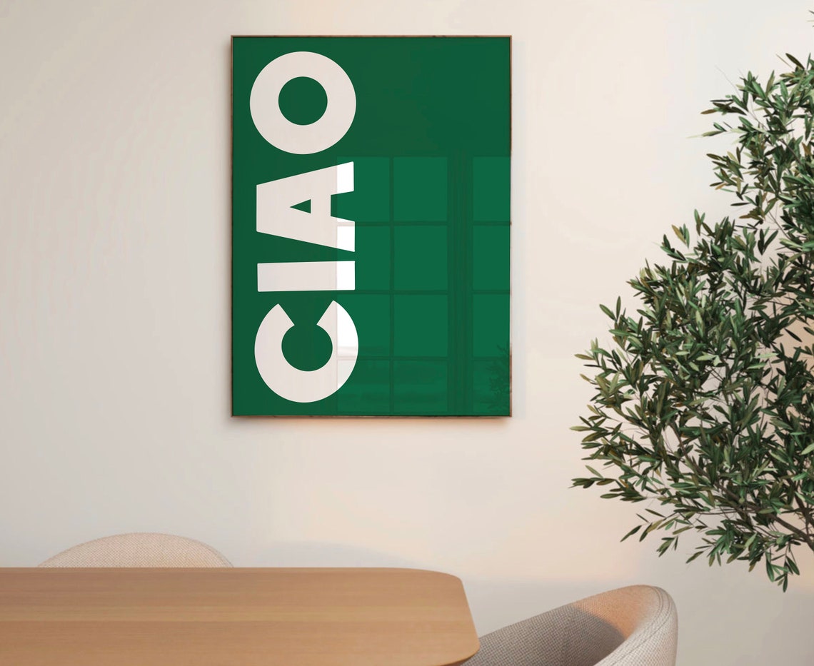 Ciao Green Italian Greeting Typography Bold White Letters Poster