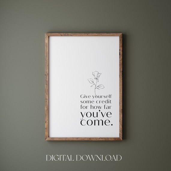Give Yourself Some Credit Affirmation Floral Line Art Poster