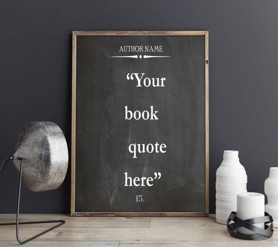 Custom Book Quote Poster, Chalkboard Typography