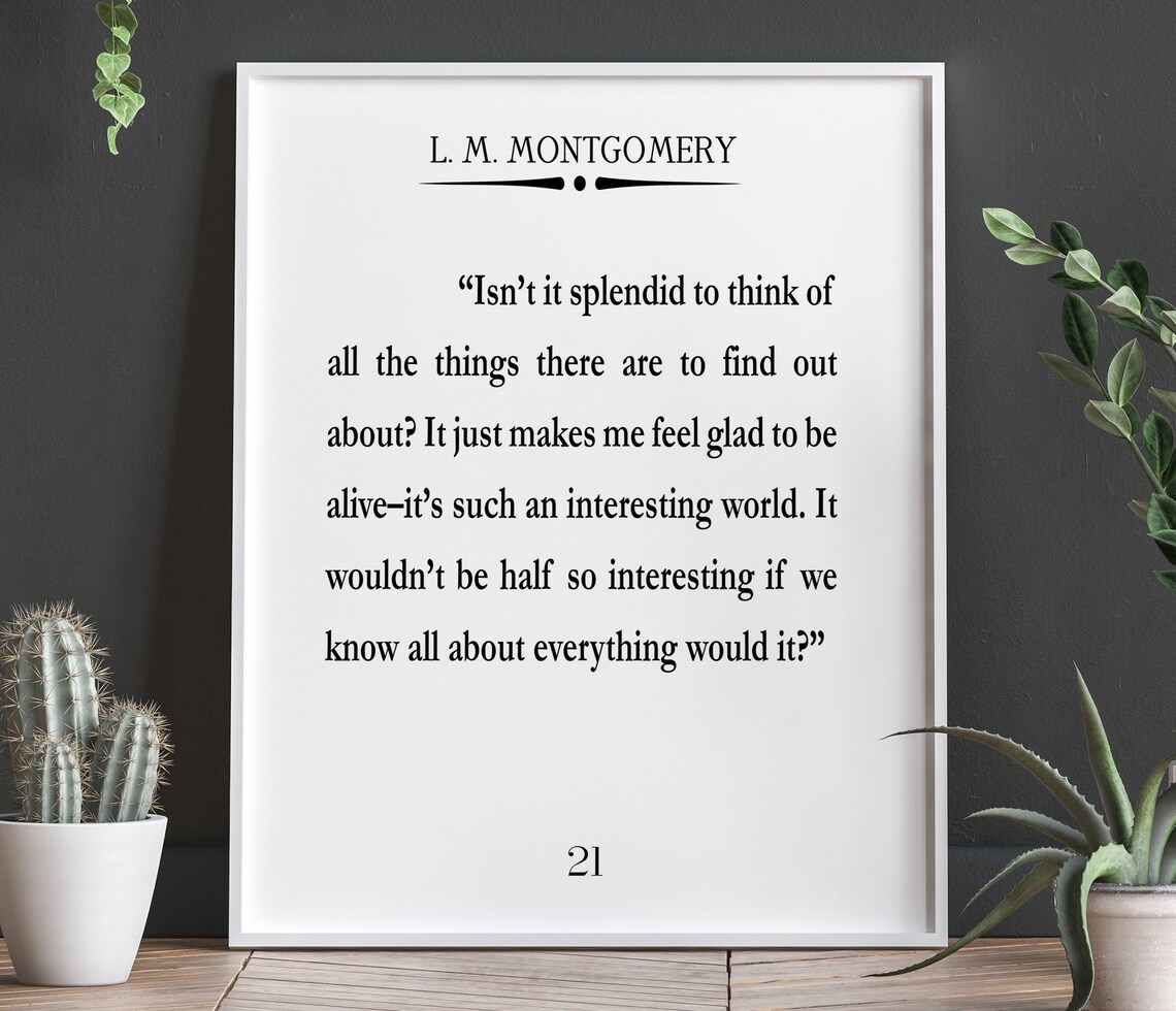 Anne of Green Gables Inspired Splendid World Quote Wall Print