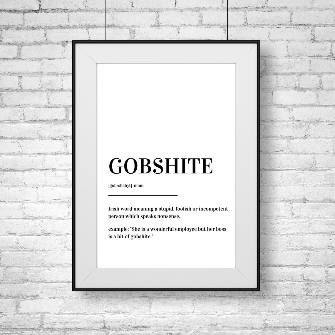 Gobshite Definition Irish Slang Dictionary Funny Insult Meaning Poster - Image 2