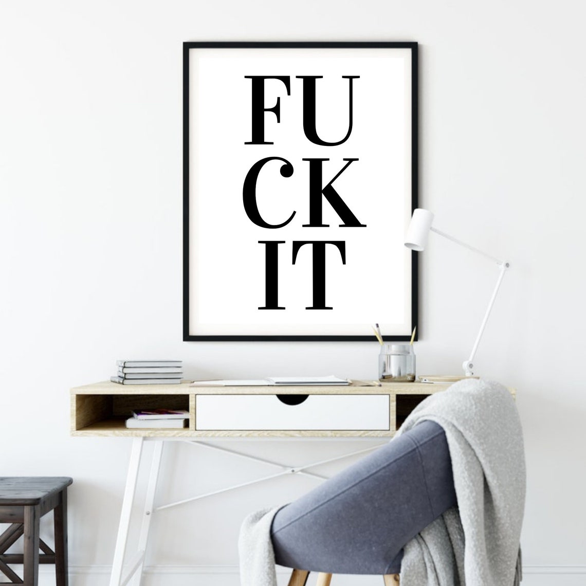 Fuck It Cheeky Bold Typography Black White Modern Quote Poster - Image 4