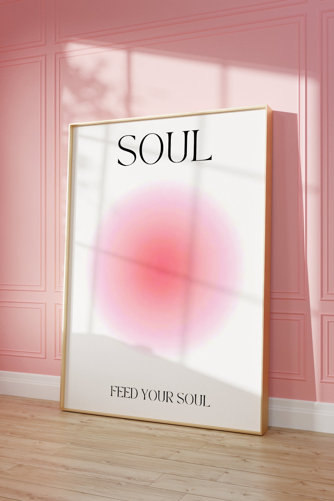 Feed Your Soul Soft Pink Aura Gradient Dreamy Minimalist Poster